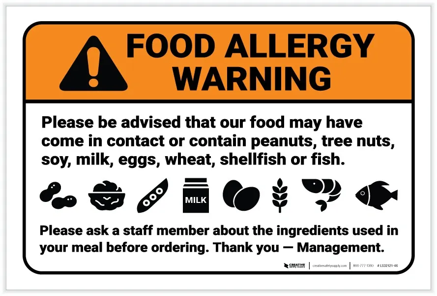 Food Allergen Control : The Complete Guide for UK Manufacturing 4 Food allergy warning stating food may contain peanuts, tree nuts, soy, milk, eggs, wheat, shellfish, or fish and advising to ask staff about ingredients.