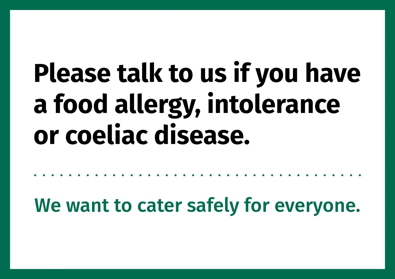 Sign requesting customers to inform staff of food allergies, intolerances, or coeliac disease for safe catering.