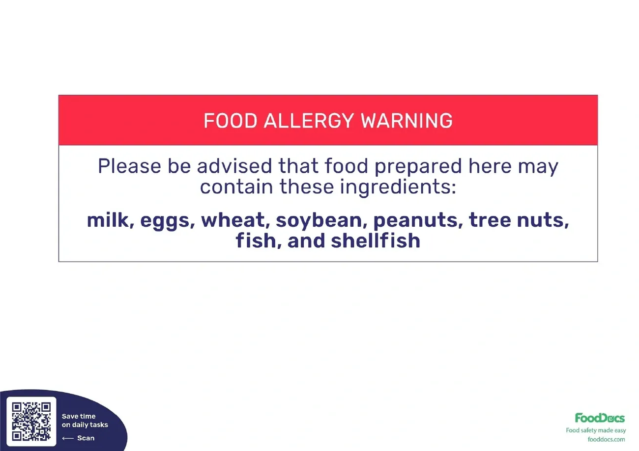 Food allergy warning sign listing milk, eggs, wheat, soybean, peanuts, tree nuts, fish, and shellfish as possible ingredients.