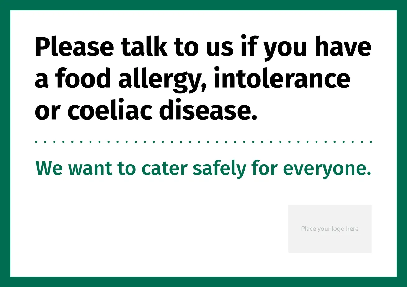 Precautionary Allergen Labelling UK: Guidance and When "May Contain" is Appropriate 2 Sign requesting customers to inform staff about food allergies, intolerances, or coeliac disease for safe catering.